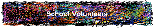 School Volunteers